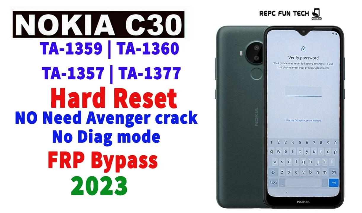 Nokia c30 Ta 1159 pattern unlock / hard reset 2023